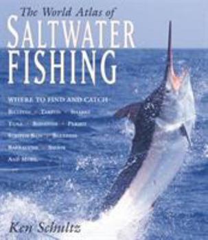 Hardcover World Atlas of Saltwater Fishing Book