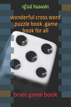 Paperback wonderful cross word .puzzle book .game book for all: brain game book