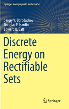 Hardcover Discrete Energy on Rectifiable Sets Book