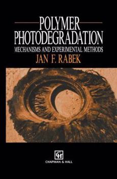 Paperback Polymer Photodegradation: Mechanisms and Experimental Methods Book