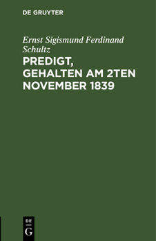 Hardcover Predigt, gehalten am 2ten November 1839 [German] Book