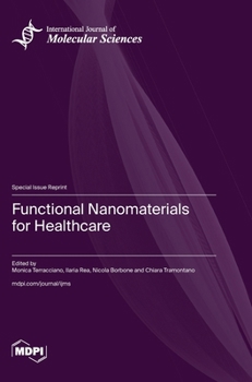 Hardcover Functional Nanomaterials for Healthcare Book