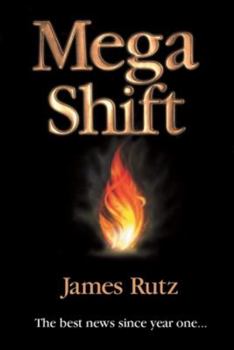 Paperback Mega Shift: The Best News Since Year One Book