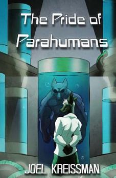 Paperback The Pride of Parahumans Book