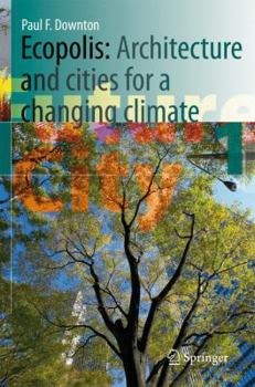 Paperback Ecopolis: Architecture and Cities for a Changing Climate Book