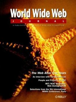 Paperback The Web After Five Years: World Wide Web Journal: Volume 1, Issue 3 Book