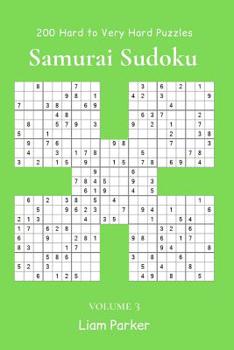 Samurai Sudoku - 200 Hard to Very Hard Puzzles vol.3