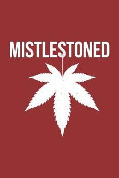 Paperback Mistlestoned Book