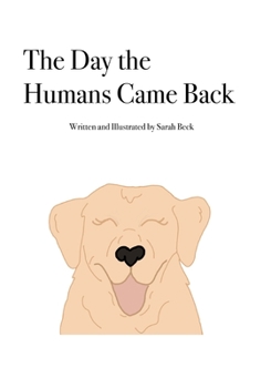 Paperback The Day the Humans Came Back Book
