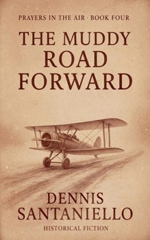 Paperback The Muddy Road Forward Book