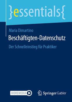 Paperback Beschäftigten-Datenschutz: Der Schnelleinstieg Für Praktiker [German] Book