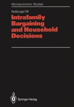 Paperback Intrafamily Bargaining and Household Decisions Book