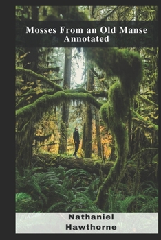 Paperback Mosses From an Old Manse Annotated Book