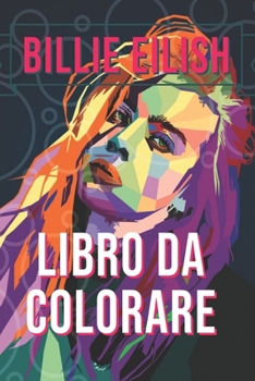 Billie Eilish Libro da Colorare: billieeilish ,billie ,billieeilish ,billieeilishedits ,badguy ,dove iavocados ,musica ,amore ... ,oceani, explorepage, seppellire