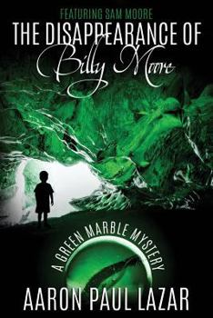 Paperback The Disappearance of Billy Moore Book