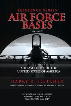 Paperback Air Force Bases: Air Bases Outside the United States of America Book