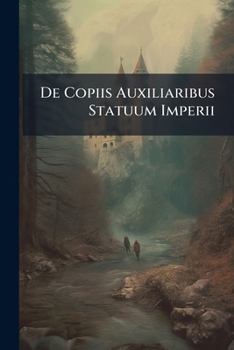 Paperback De Copiis Auxiliaribus Statuum Imperii Book