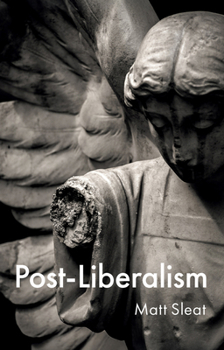 Paperback Post-Liberalism Book