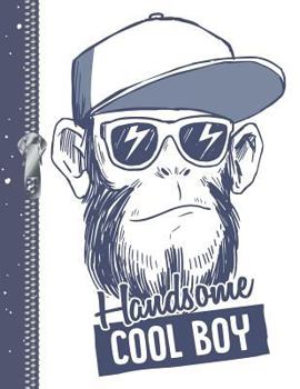 Paperback Handsome Cool Boy: Awesome Monkey Sketchbook Drawing Art Book for Boys and Girls Book