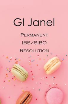 Paperback GI Janel - Permanent IBS/SIBO Resolution Book