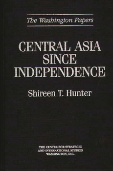 Hardcover Central Asia Since Independence Book