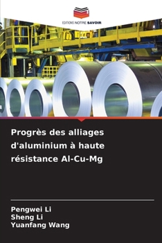 Paperback Progrès des alliages d'aluminium à haute résistance Al-Cu-Mg [French] Book