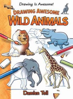 Paperback Drawing Awesome Wild Animals Book