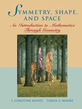 Symmetry, Shape, and Space with The Geometer's Sketchpad Student Lab Manual (Key Curriculum Press)