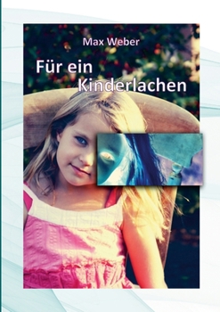 Paperback Für ein Kinderlachen [German] Book
