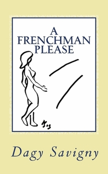 Paperback A Frenchman please Book