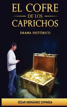 Paperback El cofre de los caprichos [Spanish] Book