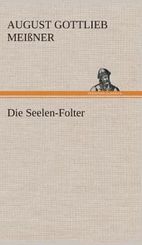 Hardcover Die Seelen-Folter [German] Book