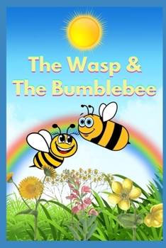 Paperback The Wasp & The Bumblebee Book