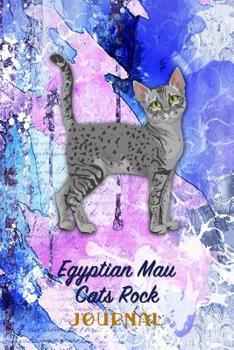 Paperback Egyptian Mau Cats Rock: Pocket Gift Notebook for Cat and Kitty Lovers Book