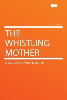 Paperback The Whistling Mother Book