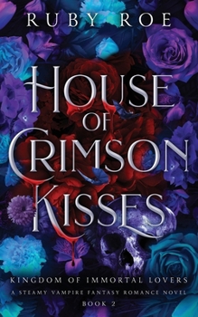 Paperback House of Crimson Kisses: A Steamy Vampire Fantasy Romance Book