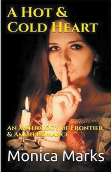Paperback A Hot & Cold Heart Book