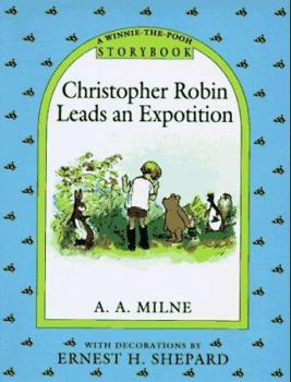 Hardcover Christopher Robin Leads an Expedition Storybook Book