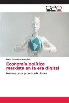 Paperback Economía política marxista en la era digital [Spanish] Book