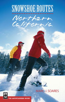 Paperback Snowshoe Routes Northern California Book