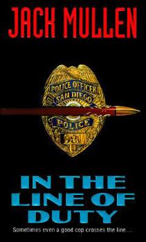 Mass Market Paperback In the Line of Duty Book