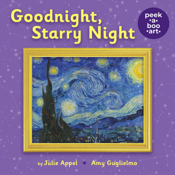 Board book Goodnight, Starry Night (Peek-A-Boo Art) Book