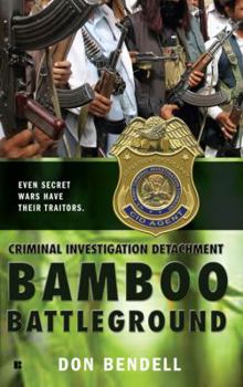 Mass Market Paperback Criminal Investigation Detachment #3: Bamboo Battleground Book