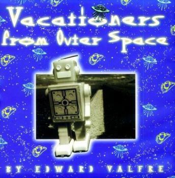 Hardcover Vacationers from Outer Space Book