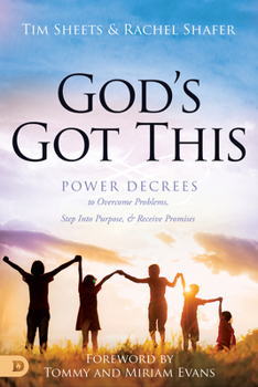 Paperback God's Got This: Power Decrees to Overcome Problems, Step Into Purpose, and Receive Promises Book