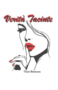 Paperback Verità Taciute (Italian Edition) [Italian] Book