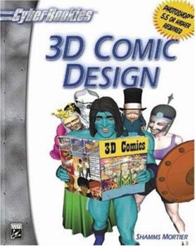 Paperback 3D Comic Design [With CDROM] Book