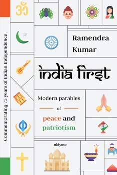 Paperback India First: Modern Parables of Peace and Patriotism Book