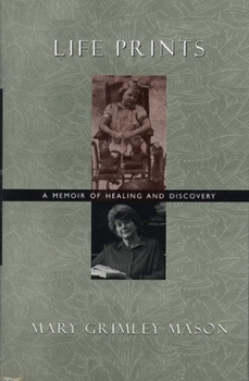 Hardcover Life Prints: A Memoir of Healing and Discovery (The Cross-Cultural Memoir Series) Book