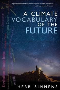 Paperback A Climate Vocabulary of the Future Book